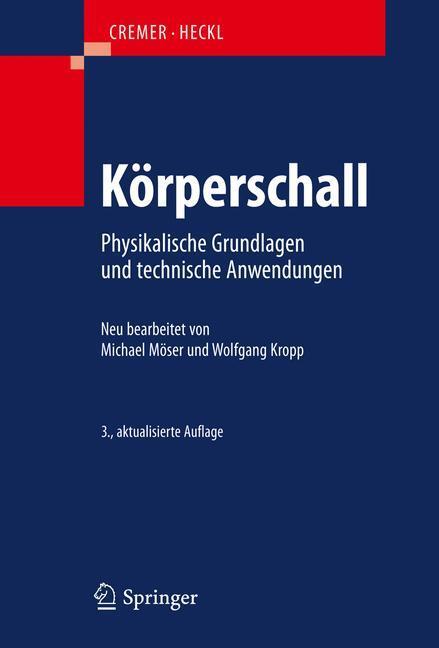 Cover: 9783540403364 | Körperschall | Physikalische Grundlagen und technische Anwendungen