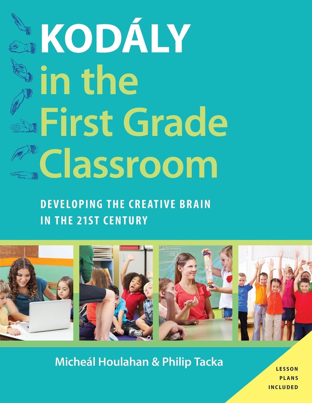 Cover: 9780190235789 | Kodaly in the First Grade Classroom | Micheal Houlahan (u. a.) | Buch