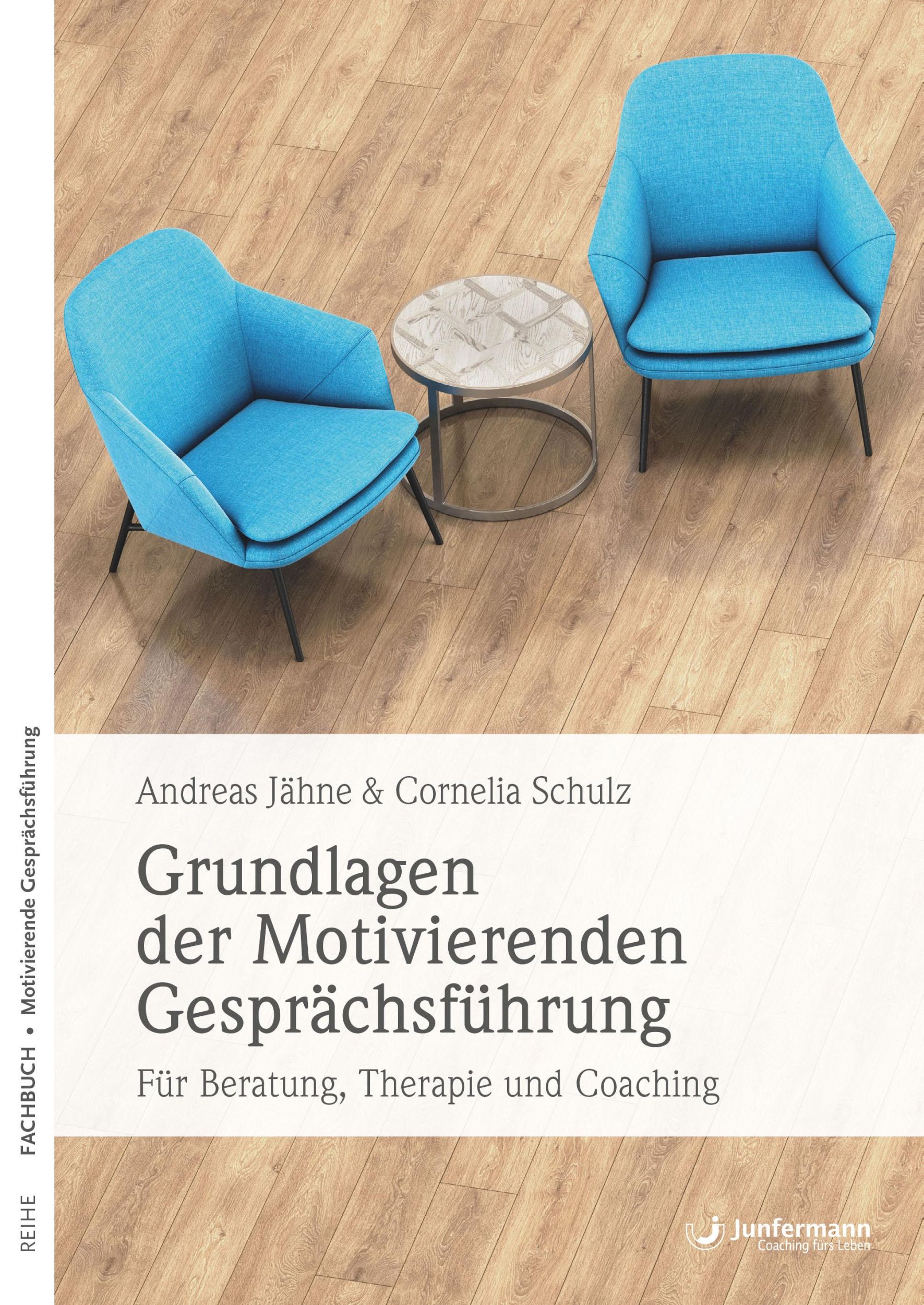 Cover: 9783955717278 | Grundlagen der Motivierenden Gesprächsführung | Andreas Jähne (u. a.)