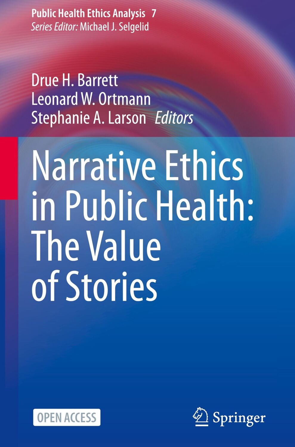 Cover: 9783030914431 | Narrative Ethics in Public Health: The Value of Stories | Buch | xix