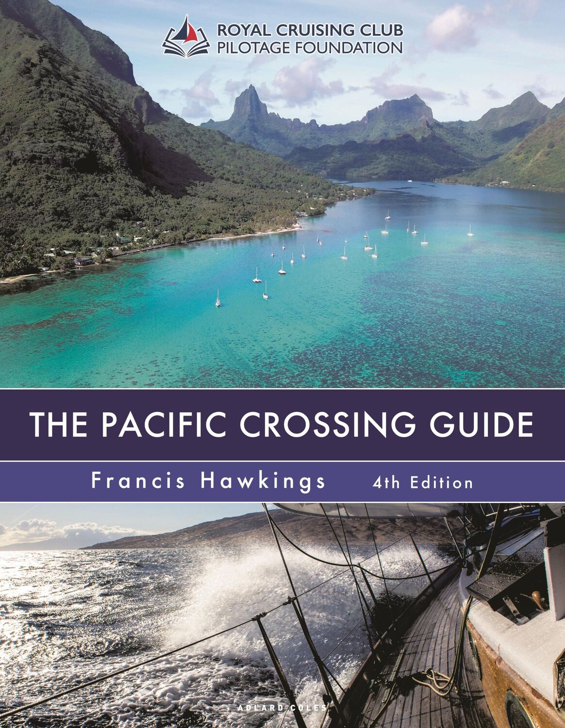 Cover: 9781399407014 | The Pacific Crossing Guide 4th Edition | Francis Hawkings | Buch