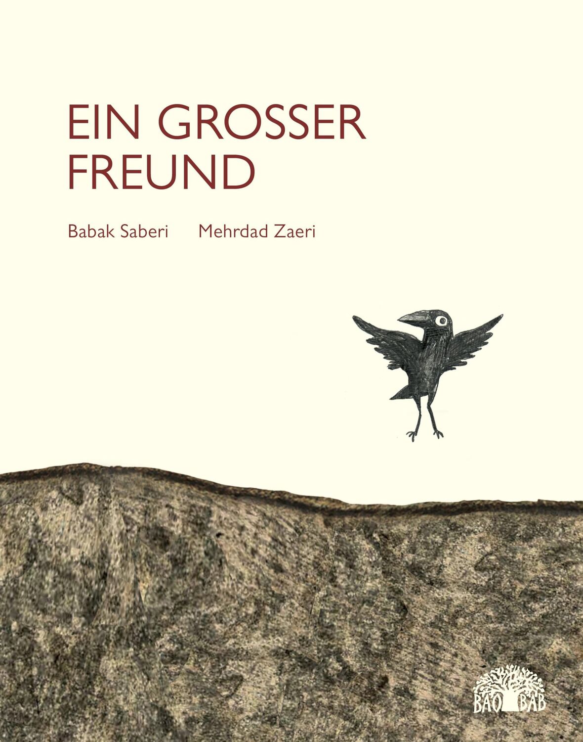 Cover: 9783905804638 | Ein großer Freund | Babak Saberi | Buch | 32 S. | Deutsch | 2015