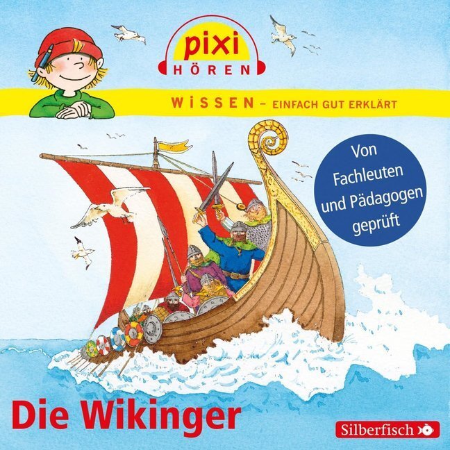 Cover: 9783867421386 | Pixi Wissen: Die Wikinger, 1 Audio-CD | 1 CD | Monica Wittmann | CD