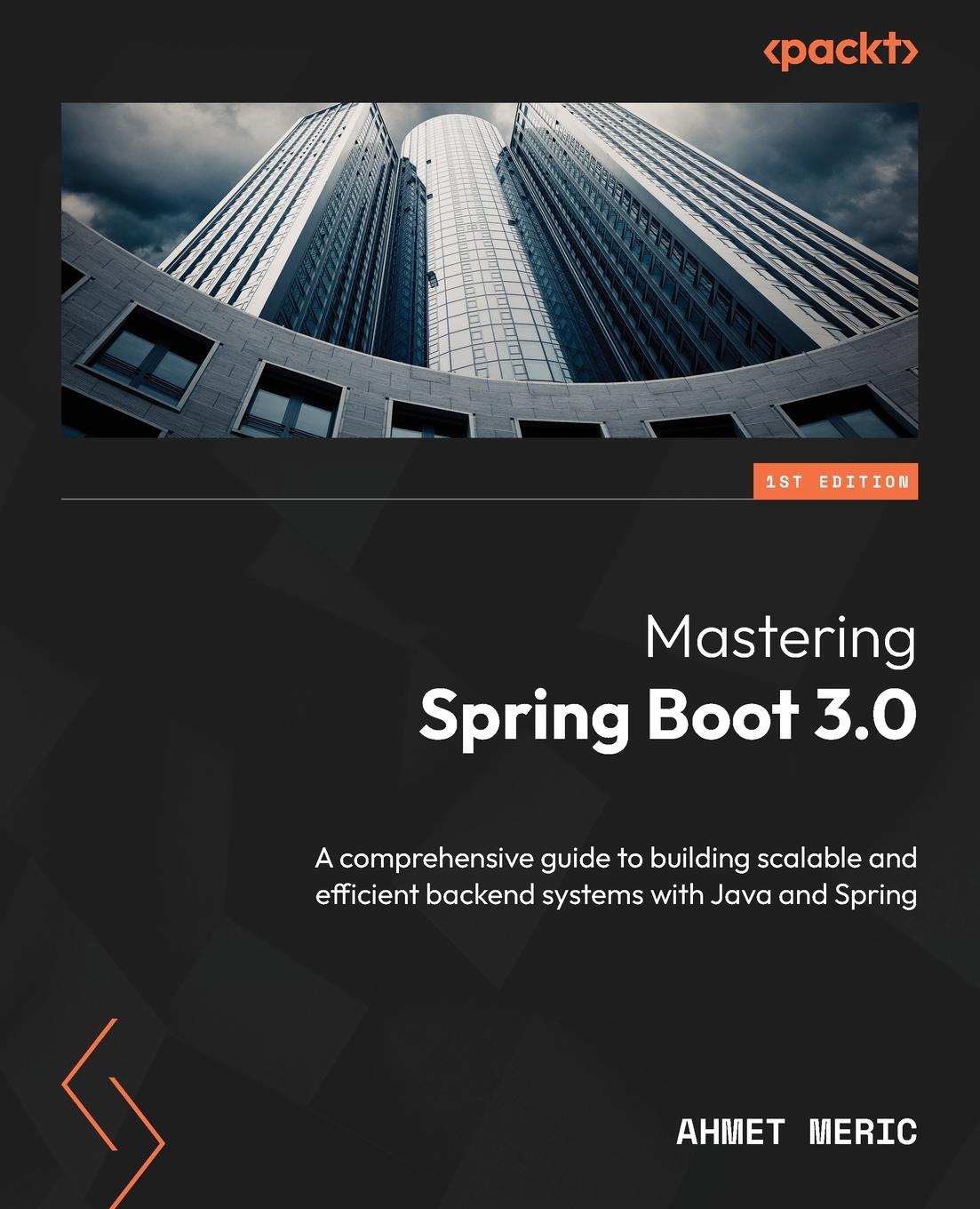 Cover: 9781803230788 | Mastering Spring Boot 3.0 | Ahmet Meric | Taschenbuch | Englisch