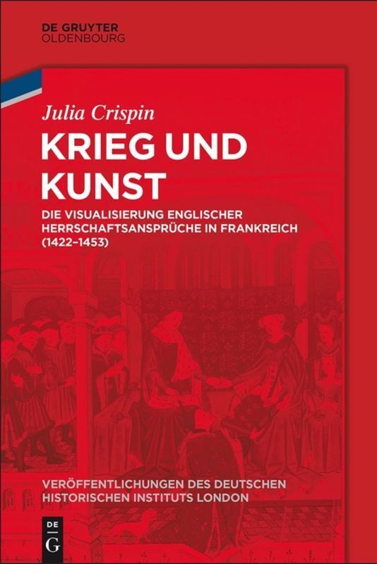 Cover: 9783110576306 | Krieg und Kunst | Julia Crispin | Buch | X | Deutsch | 2018