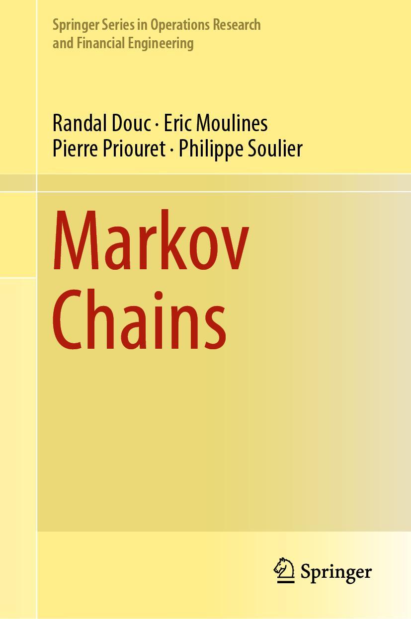 Cover: 9783319977034 | Markov Chains | Randal Douc (u. a.) | Buch | xviii | Englisch | 2019