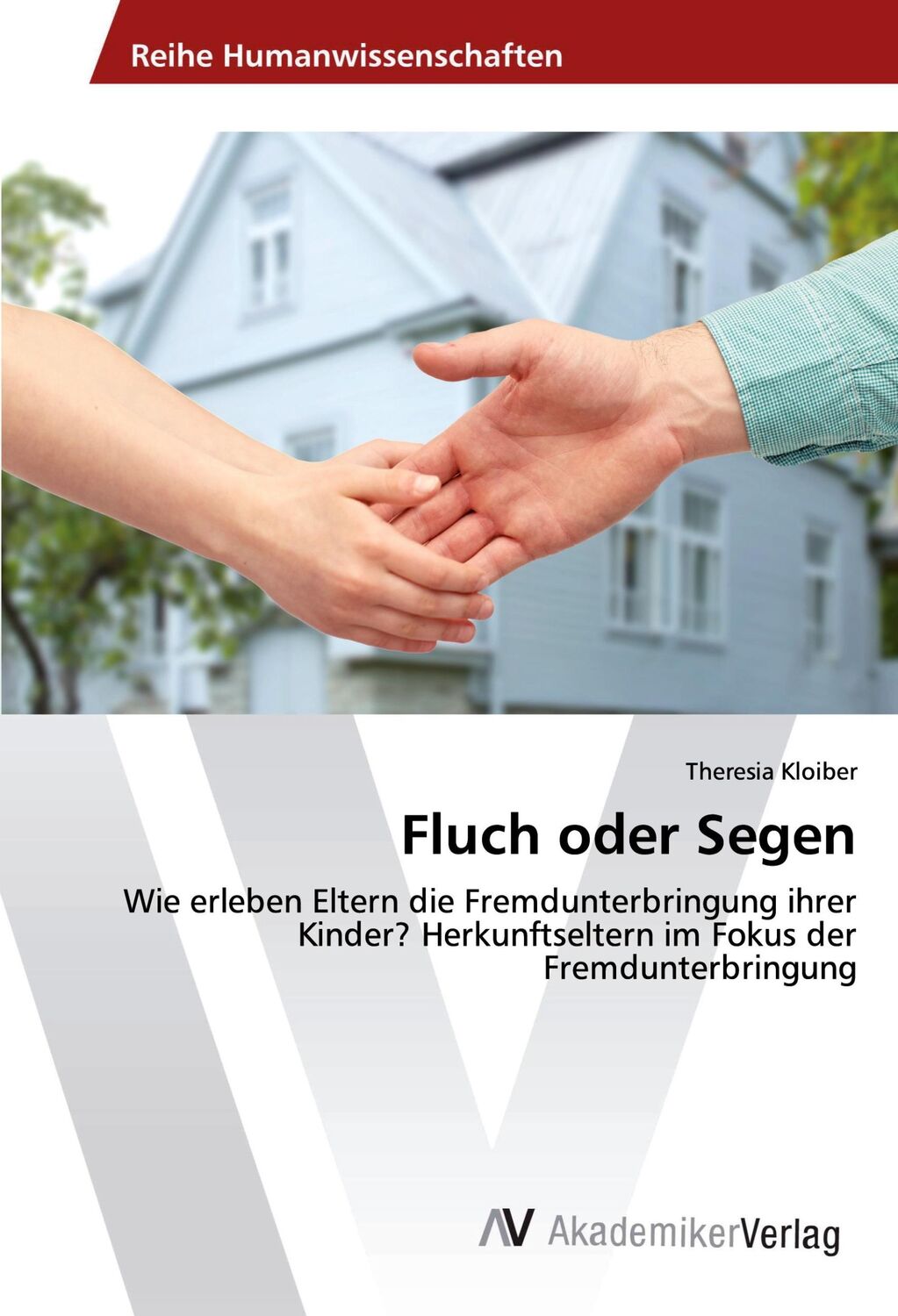 Cover: 9786202224161 | Fluch oder Segen | Theresia Kloiber | Taschenbuch | Paperback | 104 S.