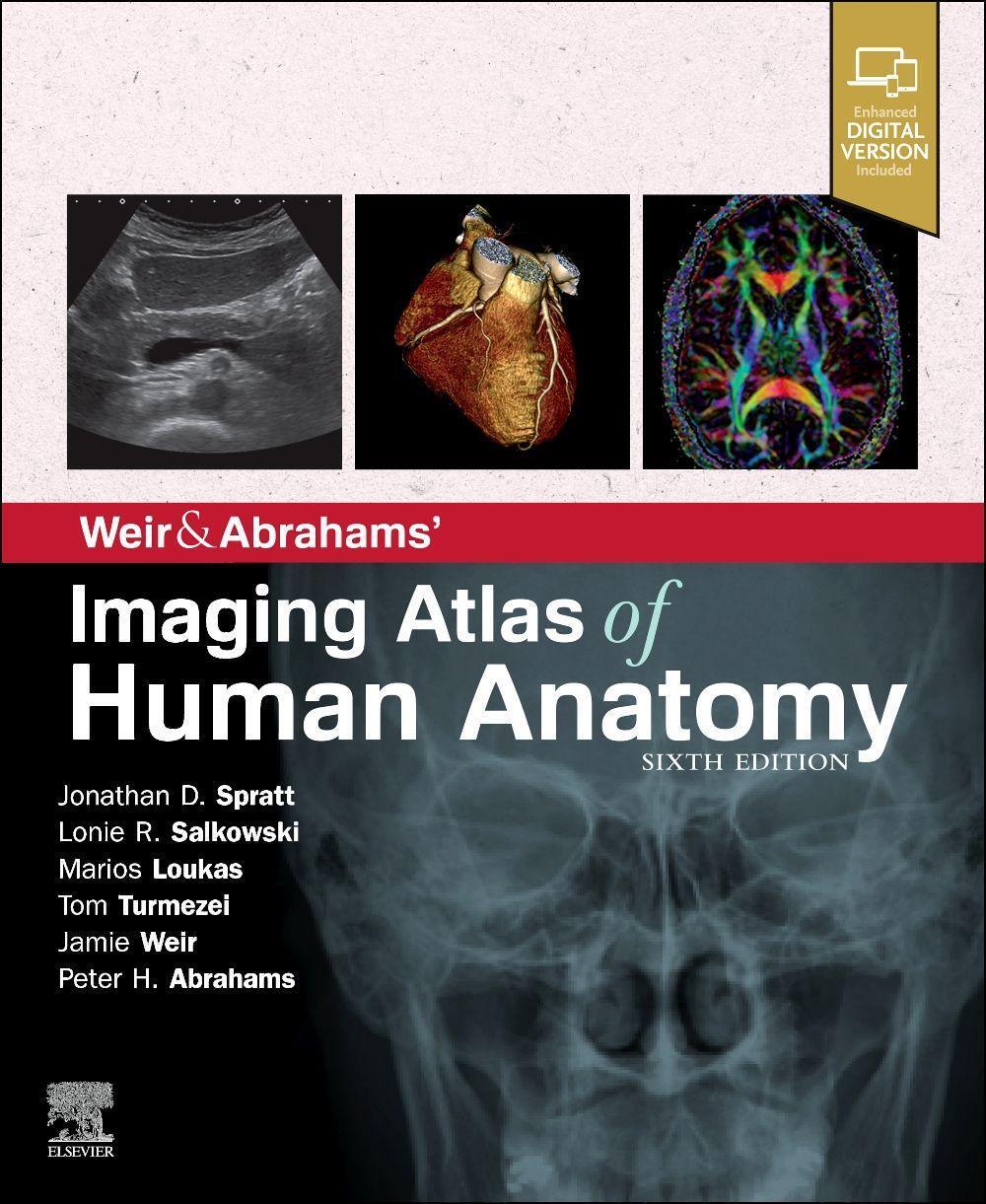 Cover: 9780702079269 | Weir & Abrahams' Imaging Atlas of Human Anatomy | Spratt (u. a.)