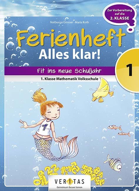 Cover: 9783710103858 | Alles klar! (Veritas) - 1. Schuljahr | Notburga/Koth, Maria Grosser