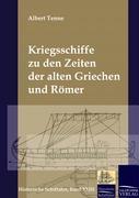 Cover: 9783941842243 | Kriegsschiffe zu den Zeiten der alten Griechen und Römer | Tenne