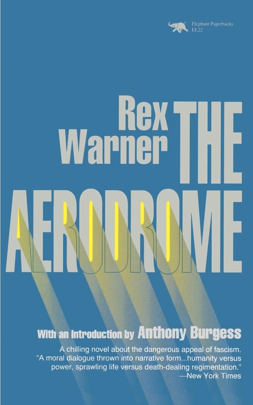 Cover: 9781566630252 | The Aerodrome | A Love Story | Rex Warner | Taschenbuch | Englisch