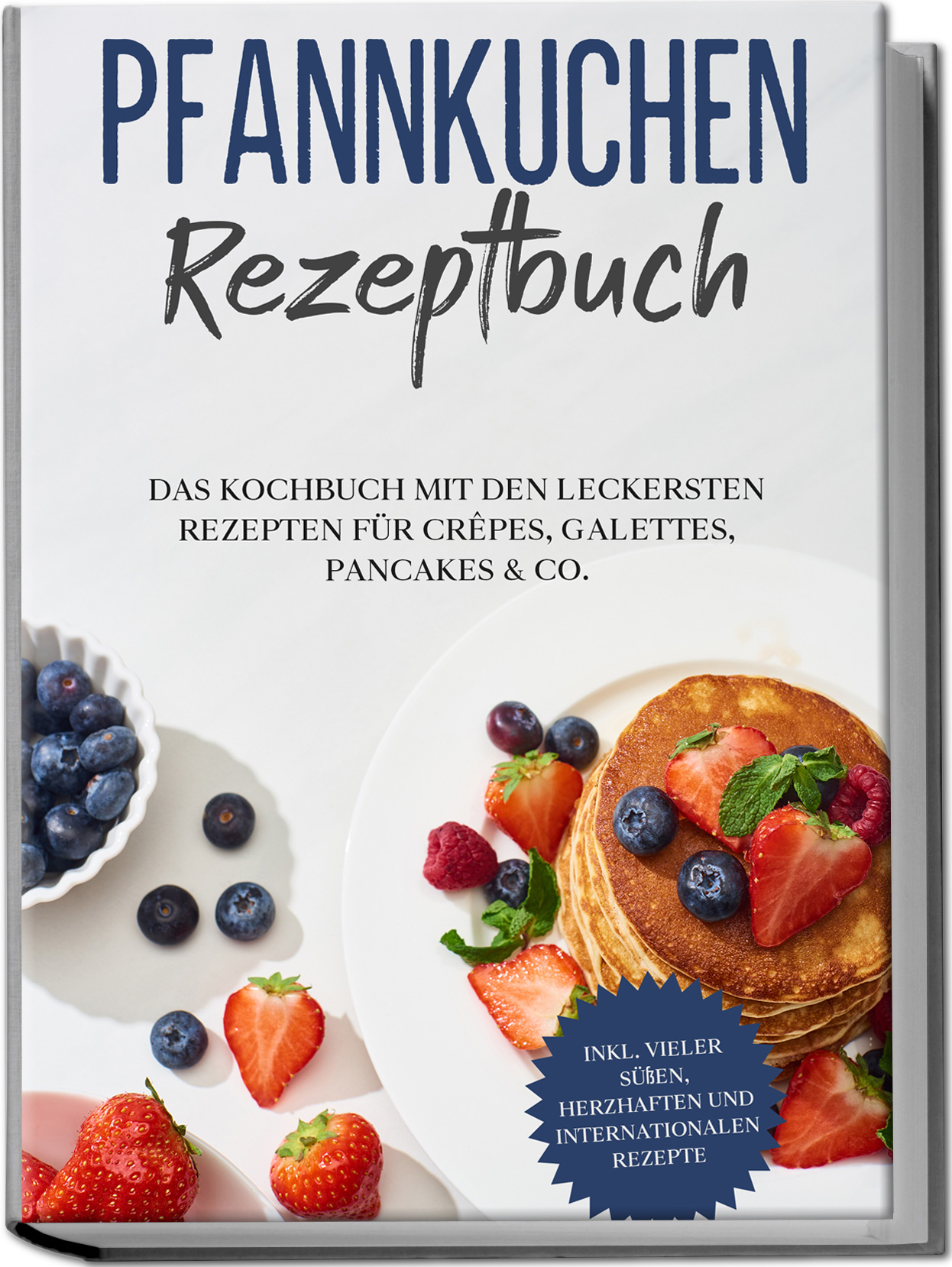 Cover: 9783969306772 | Pfannkuchen Rezeptbuch | Lina Blumenthal | Taschenbuch | 100 S. | 2023