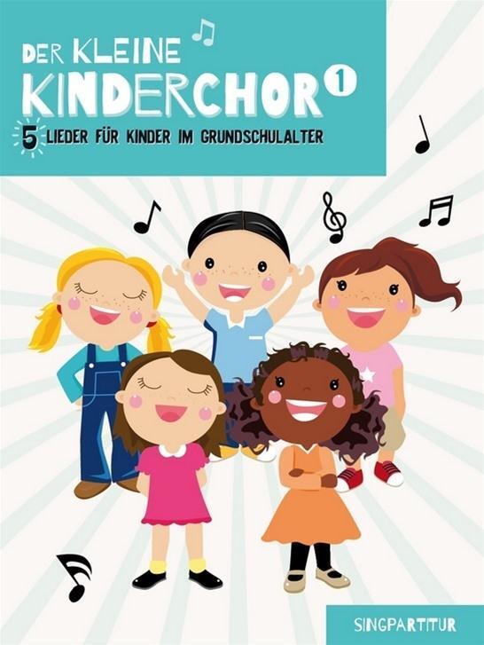 Cover: 9783865439413 | Der kleine Kinderchor 1 | Broschüre | 16 S. | Deutsch | 2016