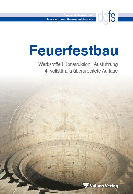 Cover: 9783802731631 | Feuerfestbau | Werkstoffe - Konstruktion - Ausführung | Buch | XXIV