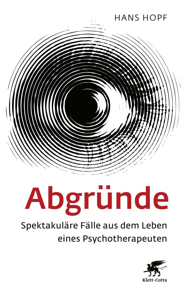 Cover: 9783608983333 | Abgründe | Spektakuläre Fälle aus dem Leben eines Psychotherapeuten