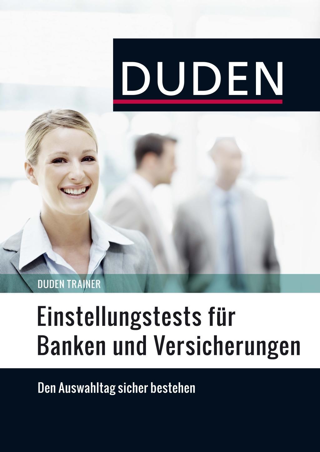 Cover: 9783411754755 | Duden Trainer - Einstellungstests für Banken und Versicherungen | Buch