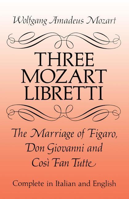 Cover: 9780486277264 | Three Mozart Libretti | Wolfgang Amadeus Mozart | Taschenbuch | 1993