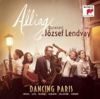 Cover: 888837467223 | Dancing Paris | J¢zsef Alliage Quintett/Lendvay | Audio-CD | 61 Min.