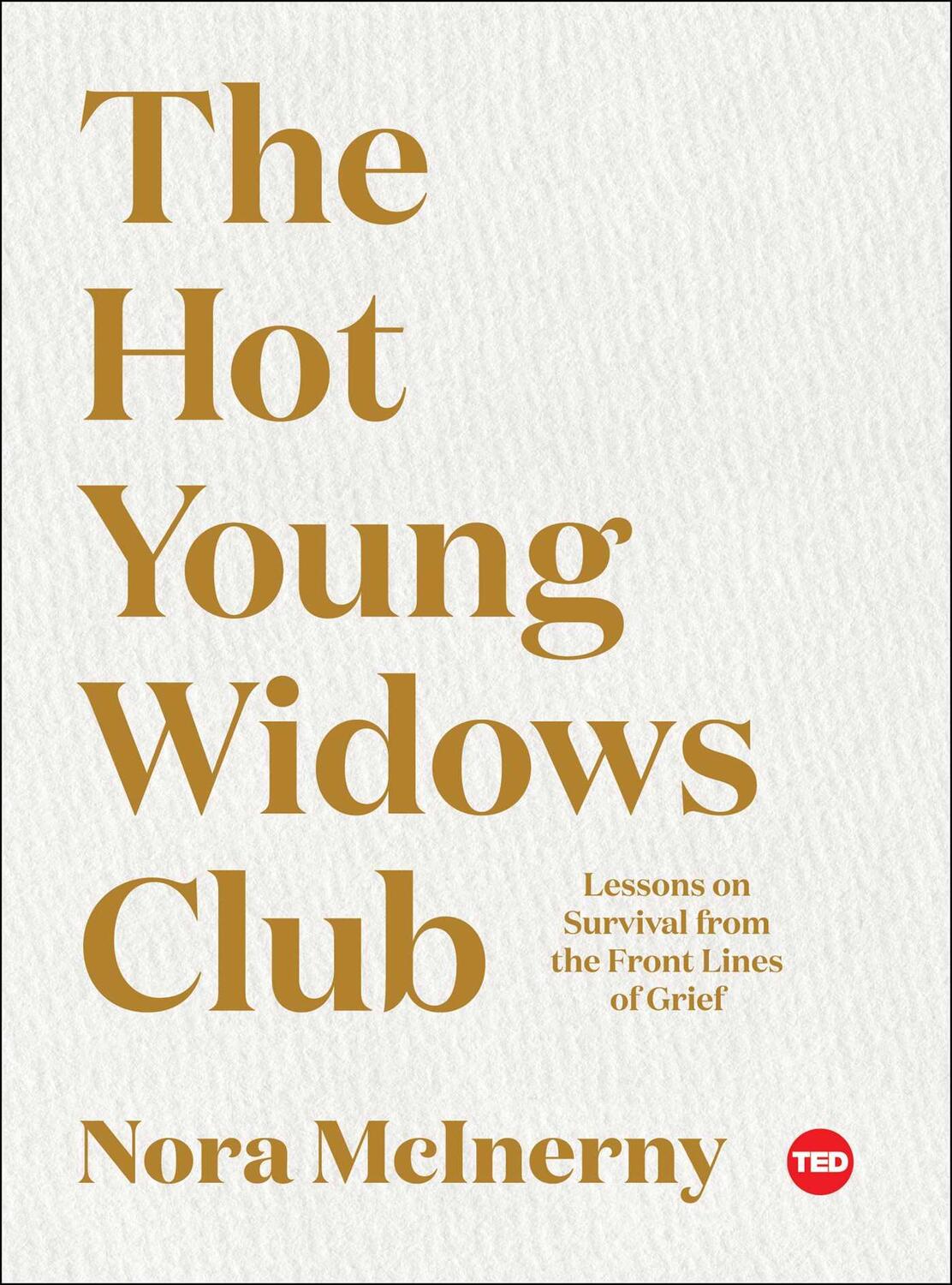 Cover: 9781982109981 | The Hot Young Widows Club | Nora McInerny | Buch | Englisch | 2019