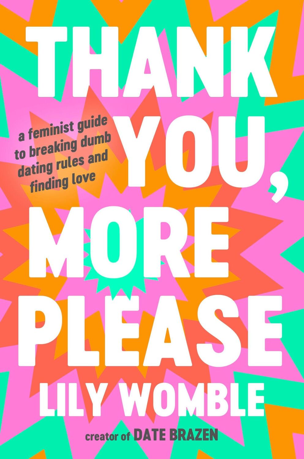 Cover: 9781538756843 | Thank You, More Please | Lily Womble | Buch | Englisch | 2024