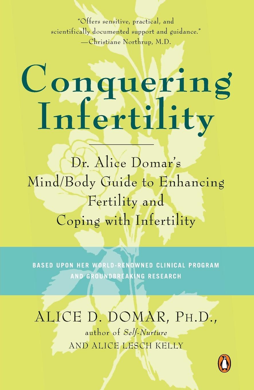 Cover: 9780142002018 | Conquering Infertility | Alice D. Domar (u. a.) | Taschenbuch | 2004