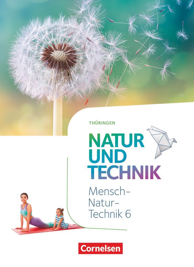 Cover: 9783060112449 | Natur und Technik 6. Schuljahr. Naturwissenschaften - Thüringen -...