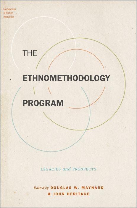 Cover: 9780190854416 | The Ethnomethodology Program | Legacies and Prospects | Taschenbuch