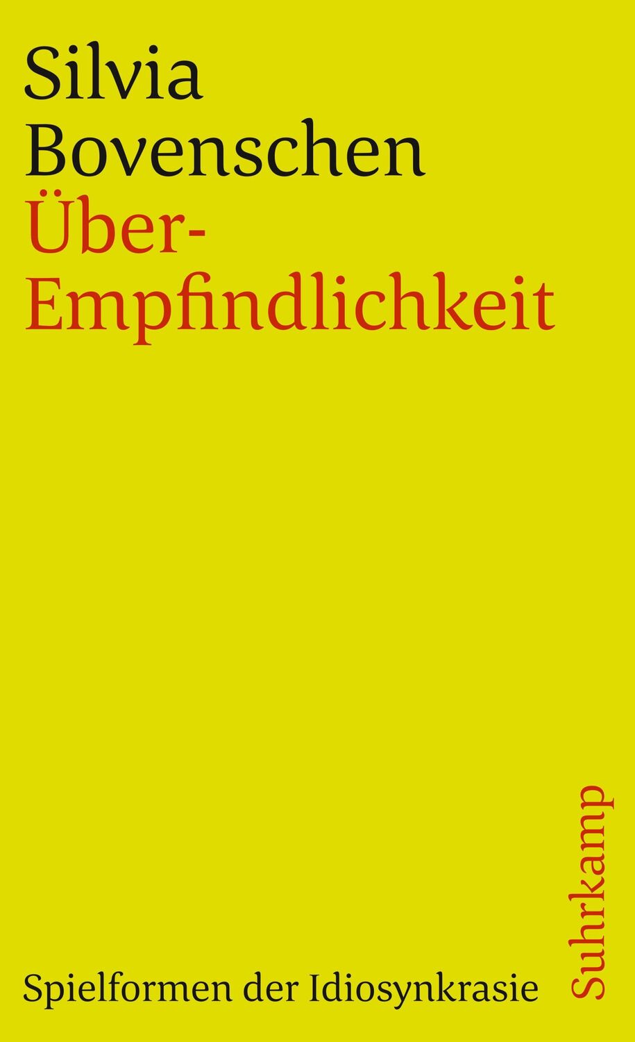 Cover: 9783518459065 | Über-Empfindlichkeit | Spielformen der Idiosynkrasie | Bovenschen