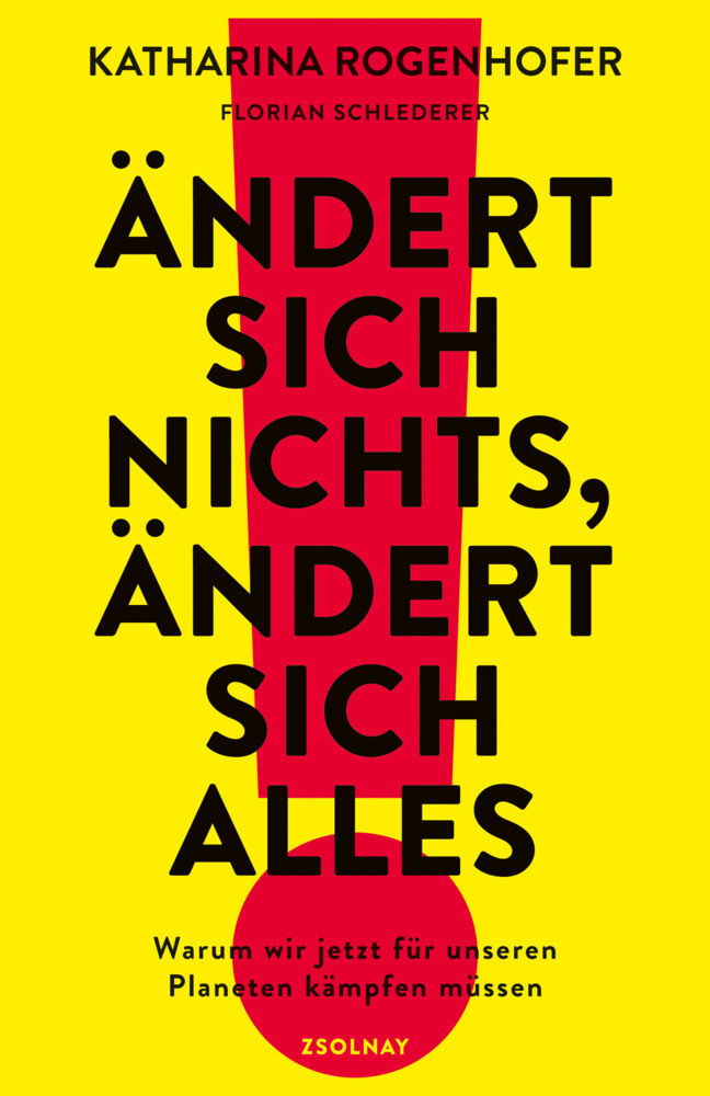 Cover: 9783552072541 | Ändert sich nichts, ändert sich alles | Katharina Rogenhofer (u. a.)