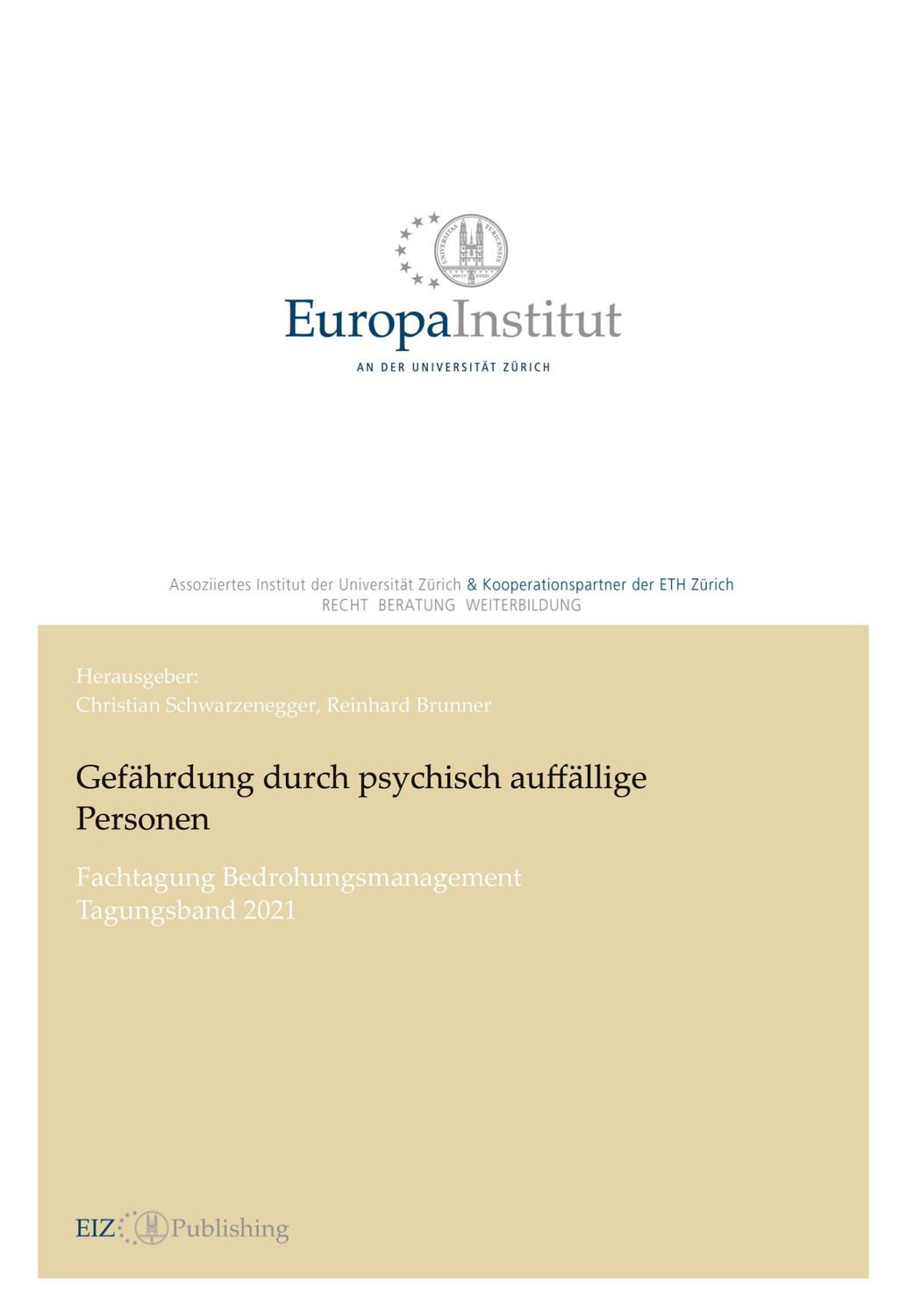 Cover: 9783038055198 | Gefährdung durch psychisch auffällige Personen | Schwarzenegger | Buch