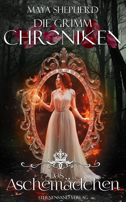 Cover: 9783038960072 | Die Grimm-Chroniken, Das Aschemädchen | Maya Shepherd | Taschenbuch