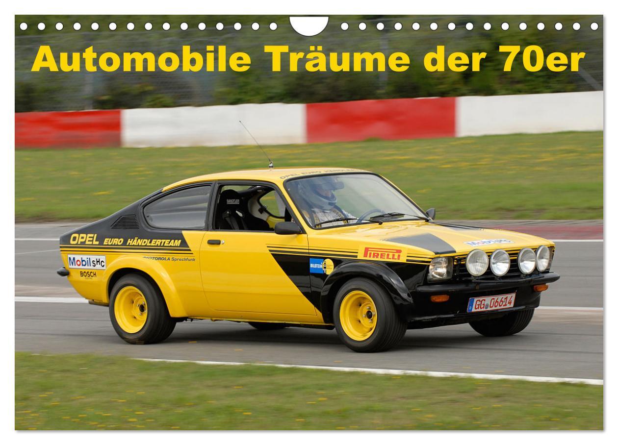 Cover: 9783383941085 | Automobile Träume der 70er (Wandkalender 2025 DIN A4 quer),...