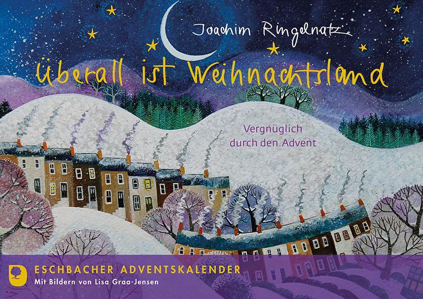 Cover: 9783987000232 | Überall ist Weihnachtsland | Vergnüglich durch den Advent | Ringelnatz