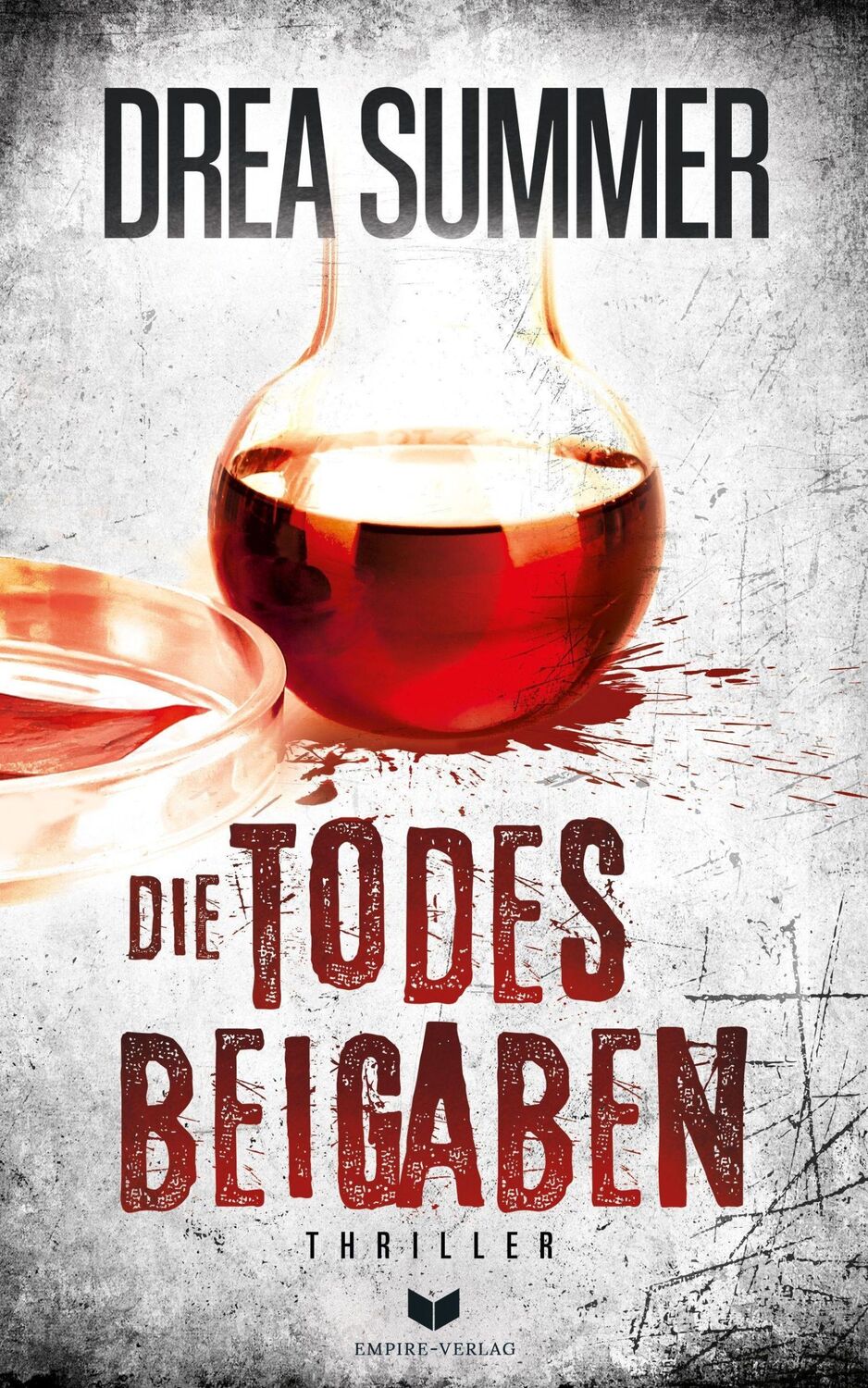 Cover: 9783985950126 | Die Todesbeigaben: Thriller | Thriller | Drea Summer | Taschenbuch