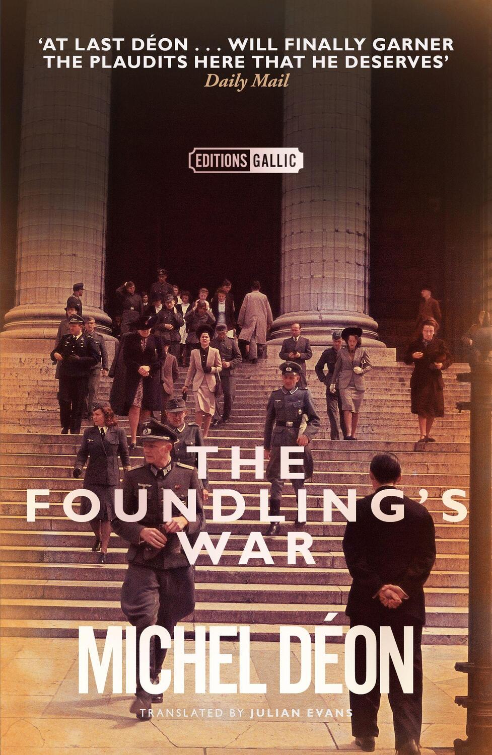 Cover: 9781913547394 | The Foundling's War | Michel Deon | Taschenbuch | Editions Gallic