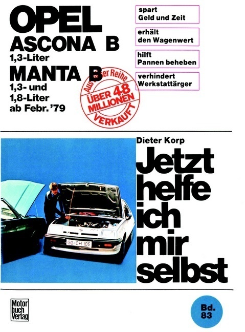 Cover: 9783879437290 | Opel Ascona/Manta B 1,3 Liter ab Februar '79 | Dieter Korp | Buch