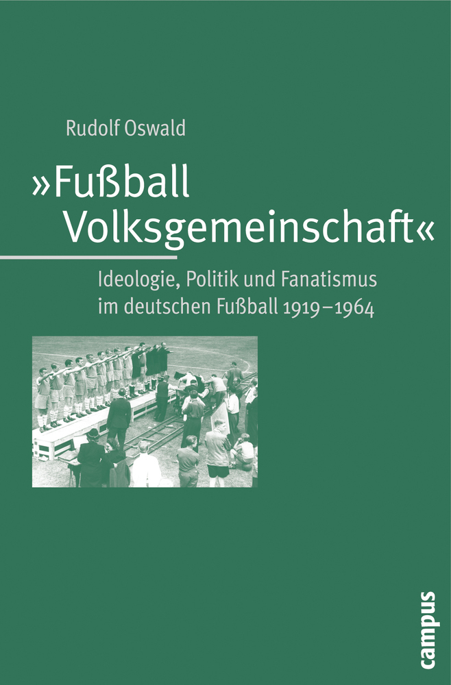 Cover: 9783593387598 | Fußball-Volksgemeinschaft | Rudolf Oswald | Taschenbuch | 342 S.