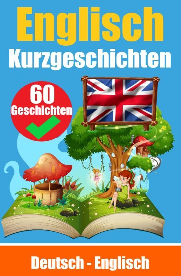 Cover: 9783758412257 | Kurzgeschichten auf Englisch Deutsch und Englisch Nebeneinander | Haan