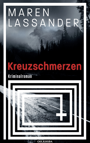 Cover: 9783965090699 | Kreuzschmerzen | Kriminalroman | Maren Lassander | Taschenbuch | 2023