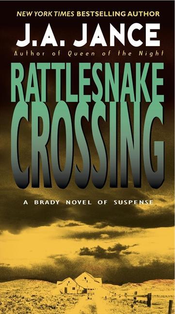 Cover: 9780061998966 | Rattlesnake Crossing | J A Jance | Taschenbuch | Englisch | 2010