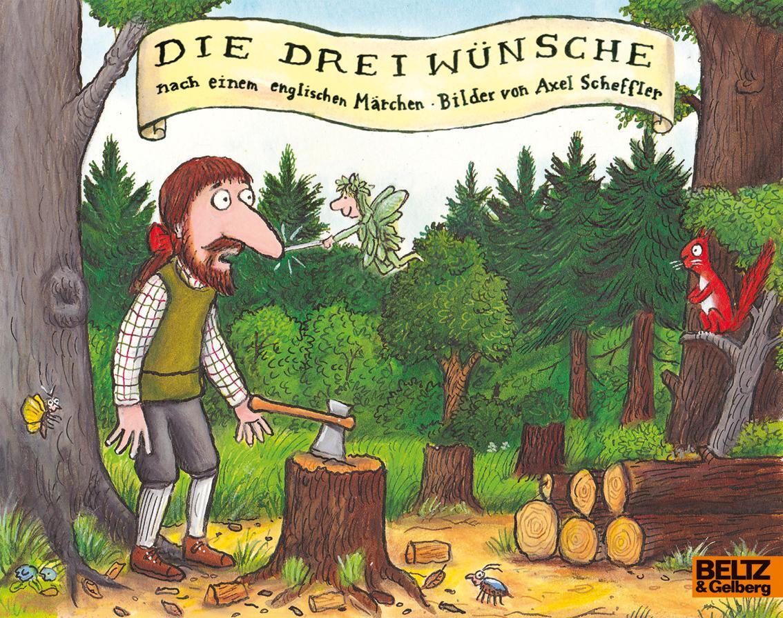 Cover: 9783407761552 | Die drei Wünsche | Axel Scheffler | Taschenbuch | Minimax | 32 S.