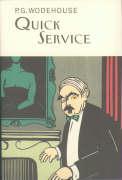 Cover: 9781841591285 | Wodehouse, P: Quick Service | P. G. Wodehouse | Buch | Gebunden | 2004