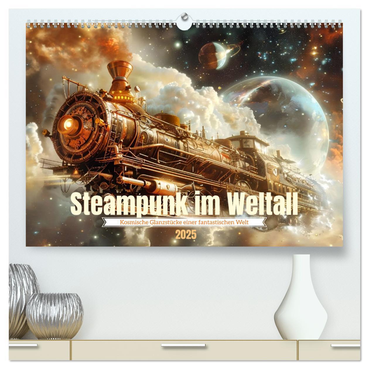 Cover: 9783435653010 | Steampunk im Weltall (hochwertiger Premium Wandkalender 2025 DIN A2...