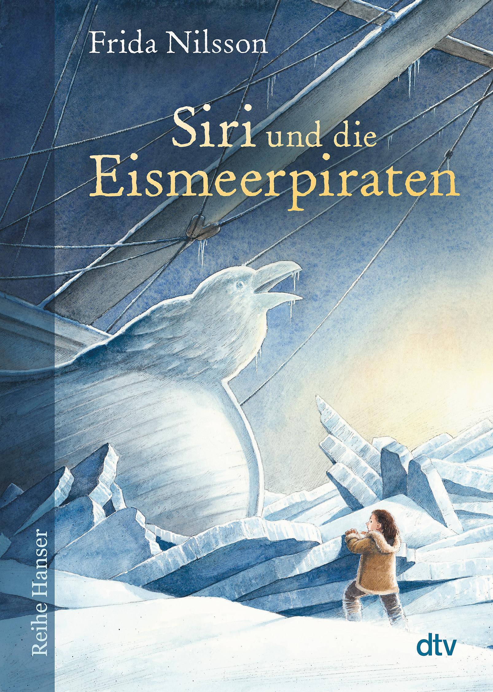 Cover: 9783423627092 | Siri und die Eismeerpiraten | Frida Nilsson | Taschenbuch | 368 S.