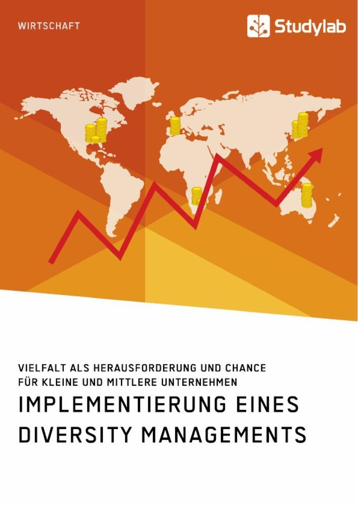 Cover: 9783960954255 | Implementierung eines Diversity Managements. Vielfalt als...