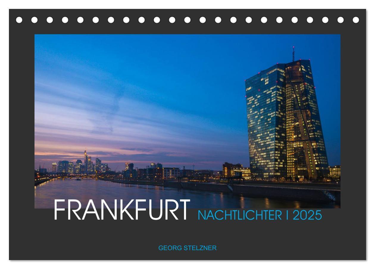 Cover: 9783435525294 | FRANKFURT - Nachtlichter 2025 (Tischkalender 2025 DIN A5 quer),...