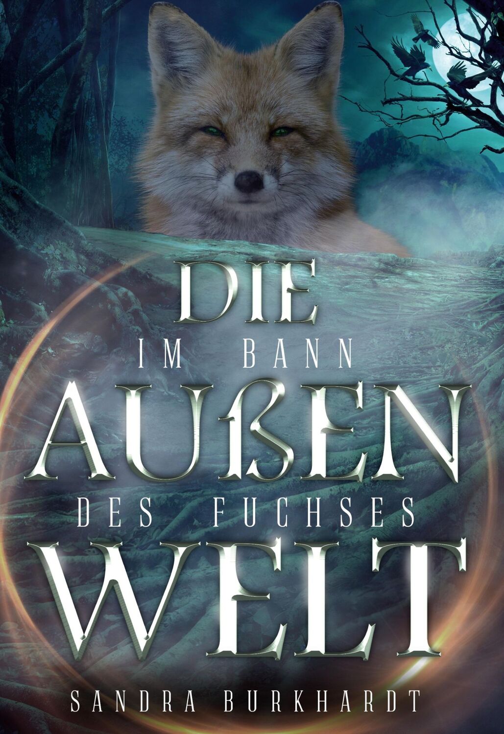 Cover: 9783753405063 | Die Außenwelt | Im Bann des Fuchses | Sandra Burkhardt | Buch | 456 S.