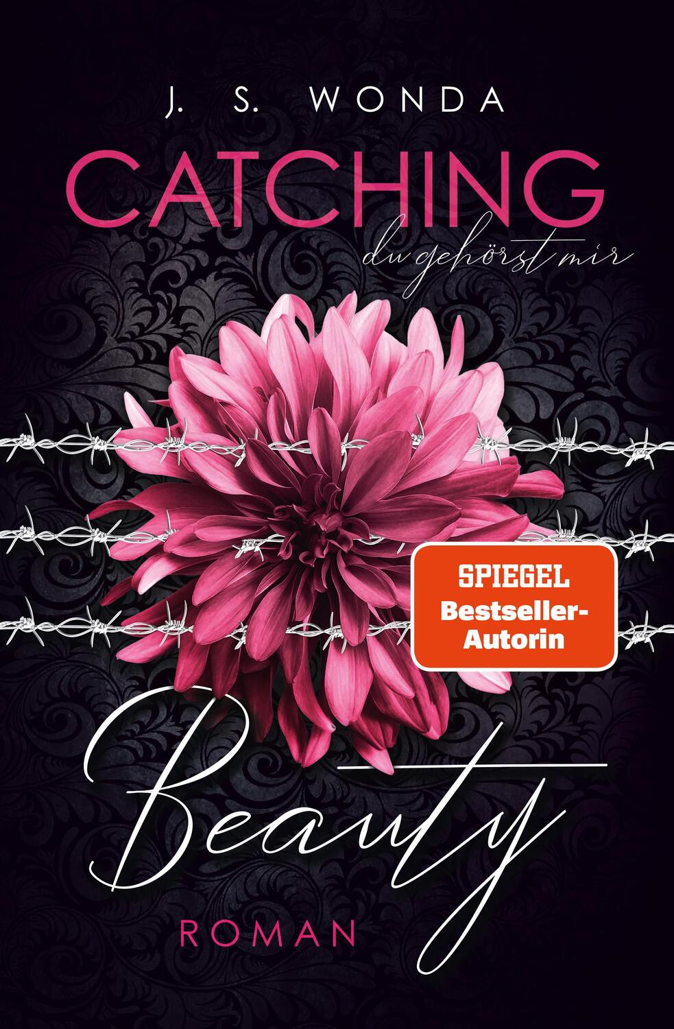 Bild: 9783964435774 | CATCHING BEAUTY | J. S. Wonda | Taschenbuch | 355 S. | Deutsch | 2019