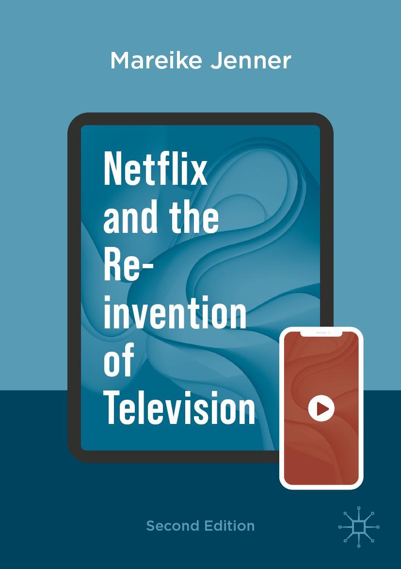 Cover: 9783031392368 | Netflix and the Re-invention of Television | Mareike Jenner | Buch