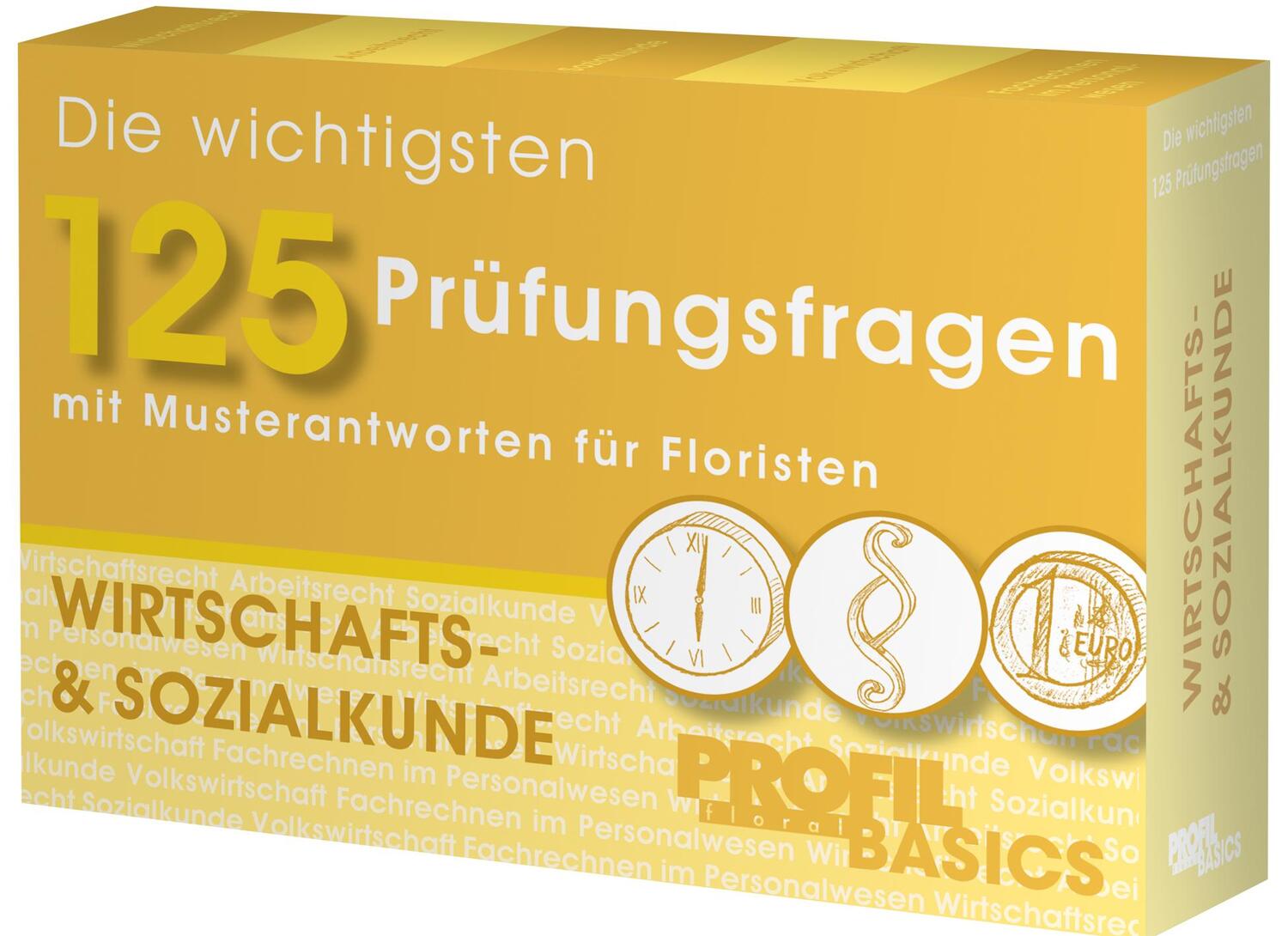 Cover: 9783939868033 | Die wichtigsten 125 Prüfungsfragen, Wirtschafts- &amp; Sozialkunde | Haake